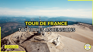 Tour de France 2025 : Top 10 des montées et ascensions