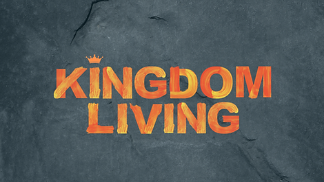 Kingdom Living Sermon Graphic (1).png