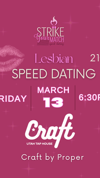 21+ Speed dating for Lesbian singles at Craft by Proper 3-13-26
