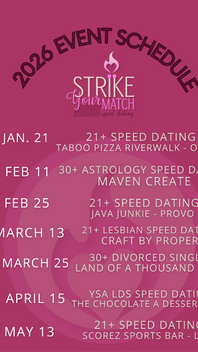 Strike your Match Speed Dating 2026 Event Schedule