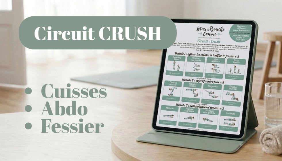 Ciruit Crush : 3 modules pour transformer votre silhouette