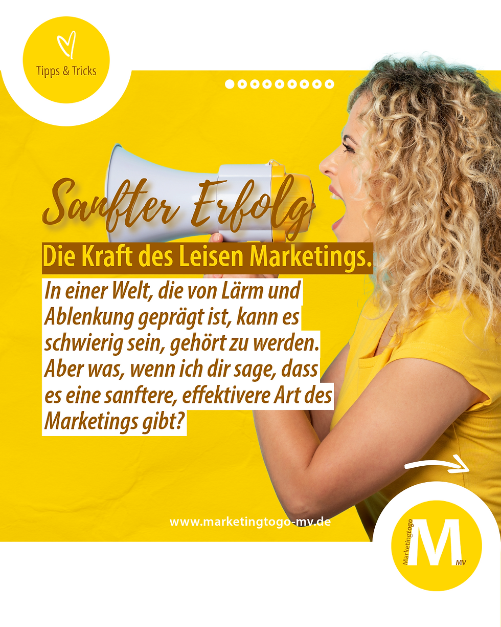 Leises Marketing
