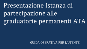 Graduatorie ATA 24 mesi 2026: domande aperte, guida ufficiale del Ministero e istruzioni per compilare correttamente l’istanza