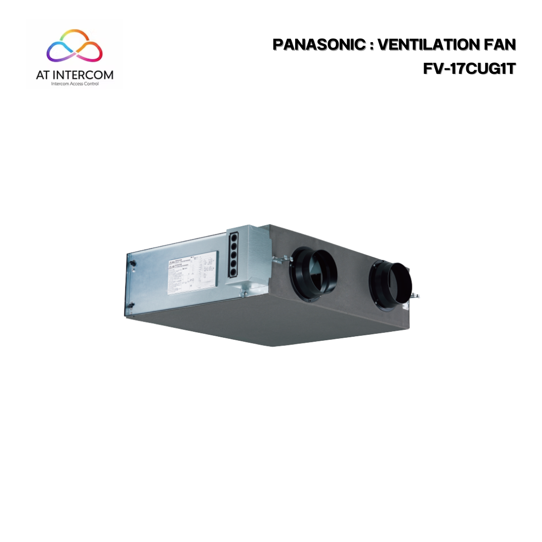 PANASONIC  : VENTILATION FAN รุ่น FV-17CUG1T