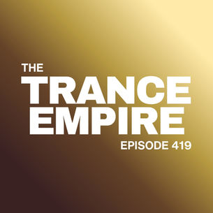 The Trance Empire 419