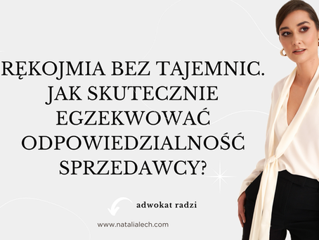 Rękojmia za wady przy sprzedaży – co musisz wiedzieć jako przedsiębiorca i konsument?
