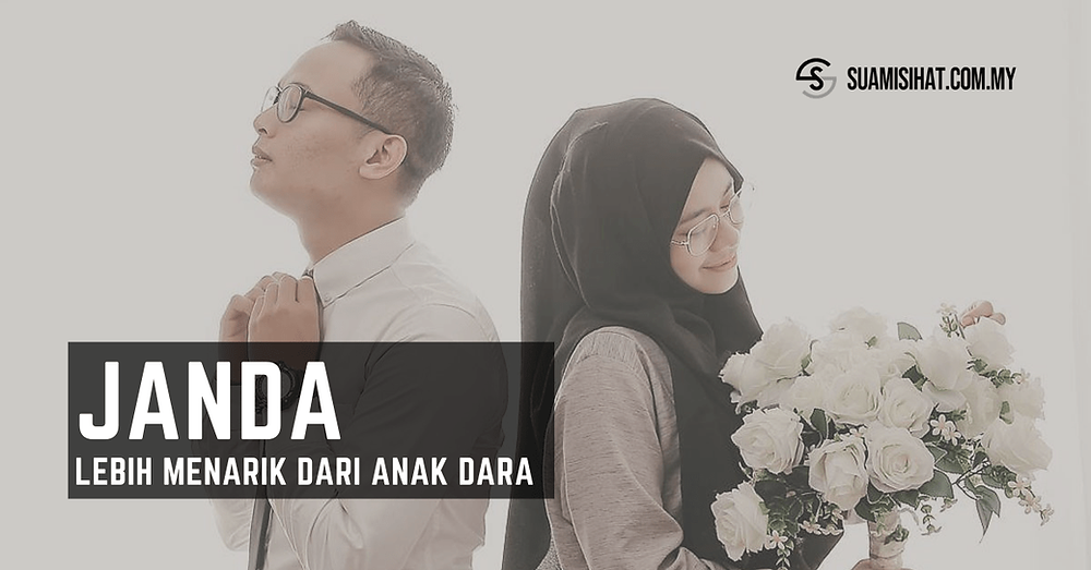 Janda Ranum Janda – Kenapa Anda Lebih Tertarik Kepada Janda, Berbanding Anak Dara?