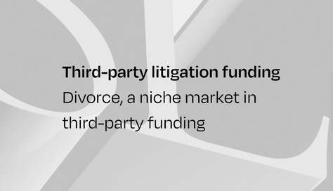 Divorce: a niche market in third-party funding