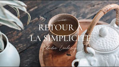 Autour d’un thé : retour à la simplicité