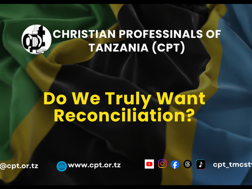 Do We Truly Want Reconciliation in Tanzania?