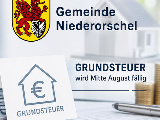 Grundsteuer: Nächster Zahlungstermin im August