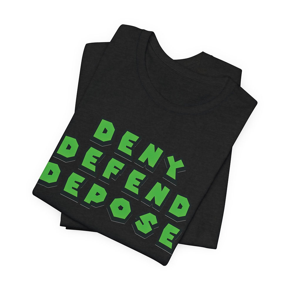 Thumbnail: DENY DEFEND DEPOSE (t-shirt)