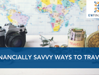 Financially Savvy Ways to Travel