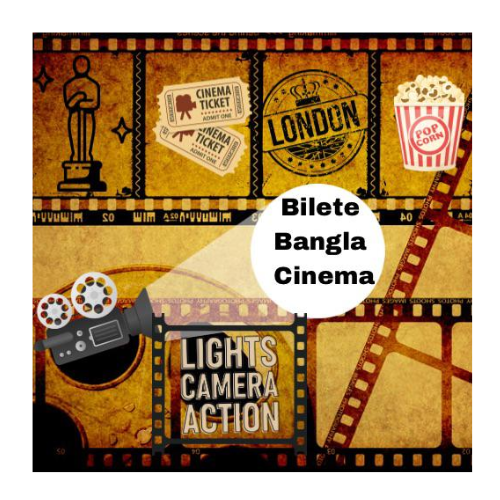 Bilete Bangla Cinema