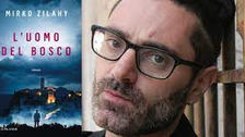 "L'uomo del bosco" di Mirko Zilahy. Recensione di Tiziana Viganò
