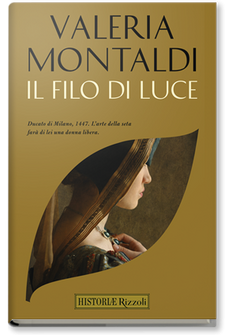 Un filo di luce di Valeria Montaldi. Recensione di Tiziana Viganò