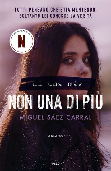“Non una di più”- Ni una más - di Miguel Sáez Carral . Novità in libreria