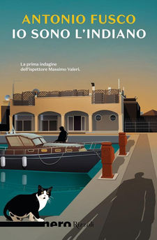 "Io sono l'Indiano" di Antonio Fusco. Recensione di Tiziana Viganò