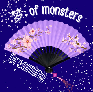 梦; of monsters, dreaming - W. Zhao