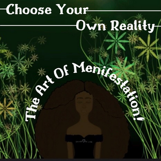 Create Your Own Reality: The Art Of Manifestations - By Vaishnavi E.P.