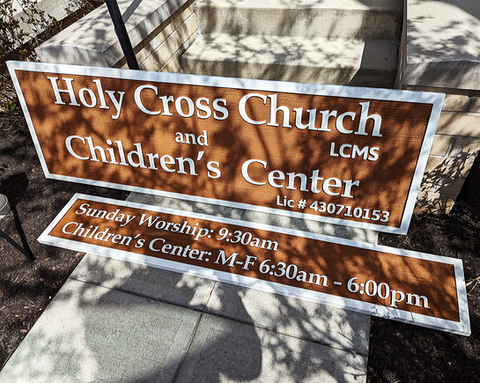 Large, textured HDU sign ordered by a Church in Los Gatos, CA.