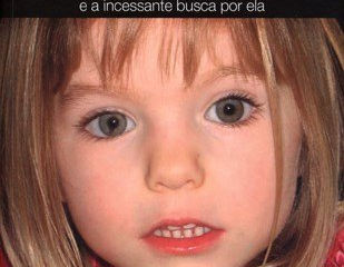 Madeleine - O Desaparecimento de nossa filha e a incessante busca por ela.