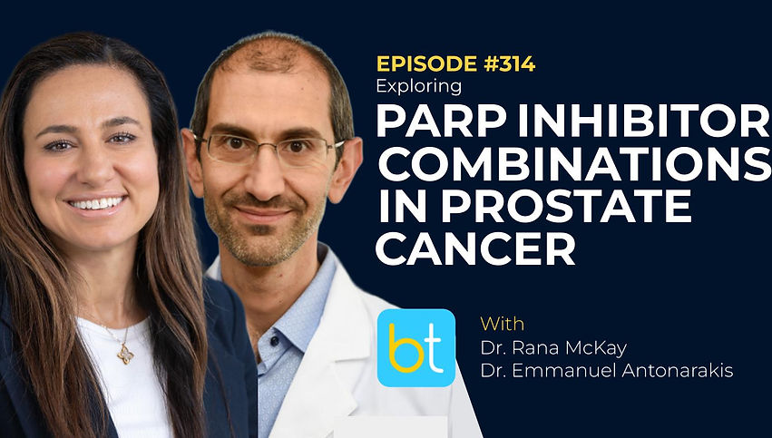 Exploring PARP Inhibitor Combinations in Prostate Cancer with Dr. Rana McKay, Dr. Emmanuel Antonarakis, Dr. Alan Tan on the BackTable Urology Podcast