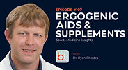 Ergogenic Aids & Supplements: Sports Medicine Insights with Dr. Ryan Rhodes, Dr. Larry Balle on the BackTable MSK Podcast