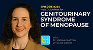 New Guidelines for Genitourinary Syndrome of Menopause with Dr. Melissa Kaufman and Dr. Giulia Ippolito on the BackTable Urology Podcast