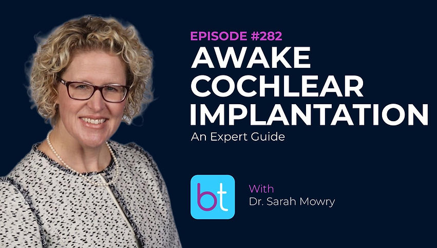 Awake Cochlear Implantation: An Expert Guide