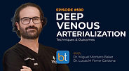 Deep Venous Arterialization: Techniques & Outcomes with Dr. Miguel Montero Baker and Dr. Lucas M Ferrer Cardona on the BackTable VI Podcast