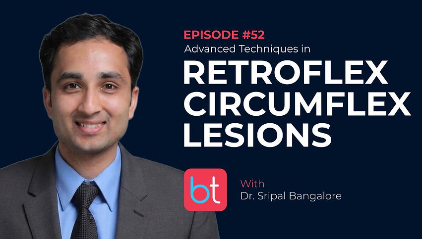 Advanced Techniques in Retroflex Circumflex Lesions