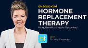 Hormone Replacement Therapy in Menopause: Risks, Benefits, & Myths Debunked with Dr. Kelly Casperson on the BackTable Urology Podcast