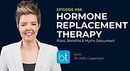Hormone Replacement Therapy in Menopause: Risks, Benefits, & Myths Debunked with Dr. Kelly Casperson on the BackTable OBGYN Podcast