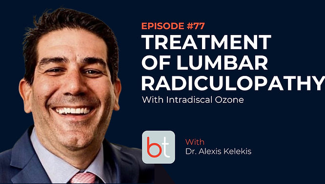 Treatment of Lumbar Radiculopathy with Intradiscal Ozone with Dr. Alexis Kelekis on the BackTable MSK Podcast