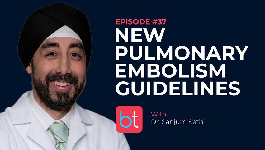 Breaking Down the New Pulmonary Embolism Guidelines with Dr. Sanjum Sethi, Dr. Hady Lichaa on the BackTable Cardiology Podcast