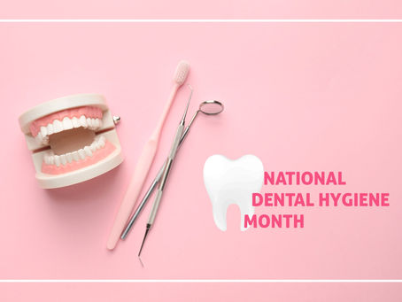 Happy Dental Hygiene Month, With Your Portland, OR Family And General Dentist!
