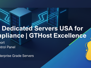 Optimizing Dedicated Servers USA for GDPR Compliance | GTHost Excellence
