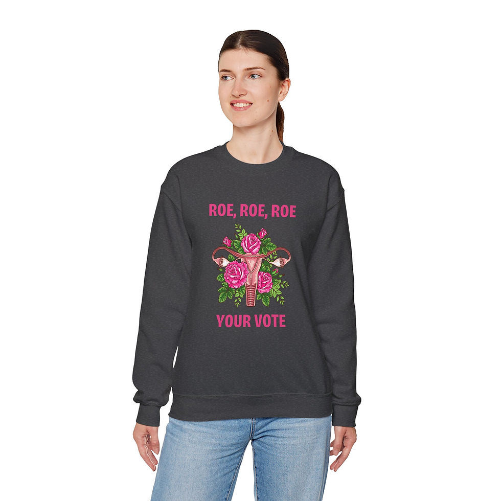Thumbnail: Roe Your Vote Sweatshirt