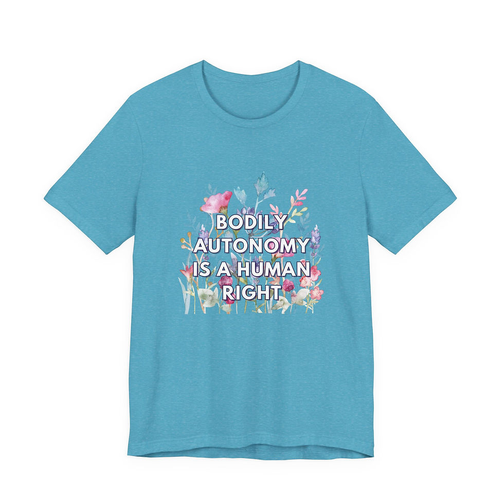 Thumbnail: Bodily Autonomy is a Human Right Tshirt