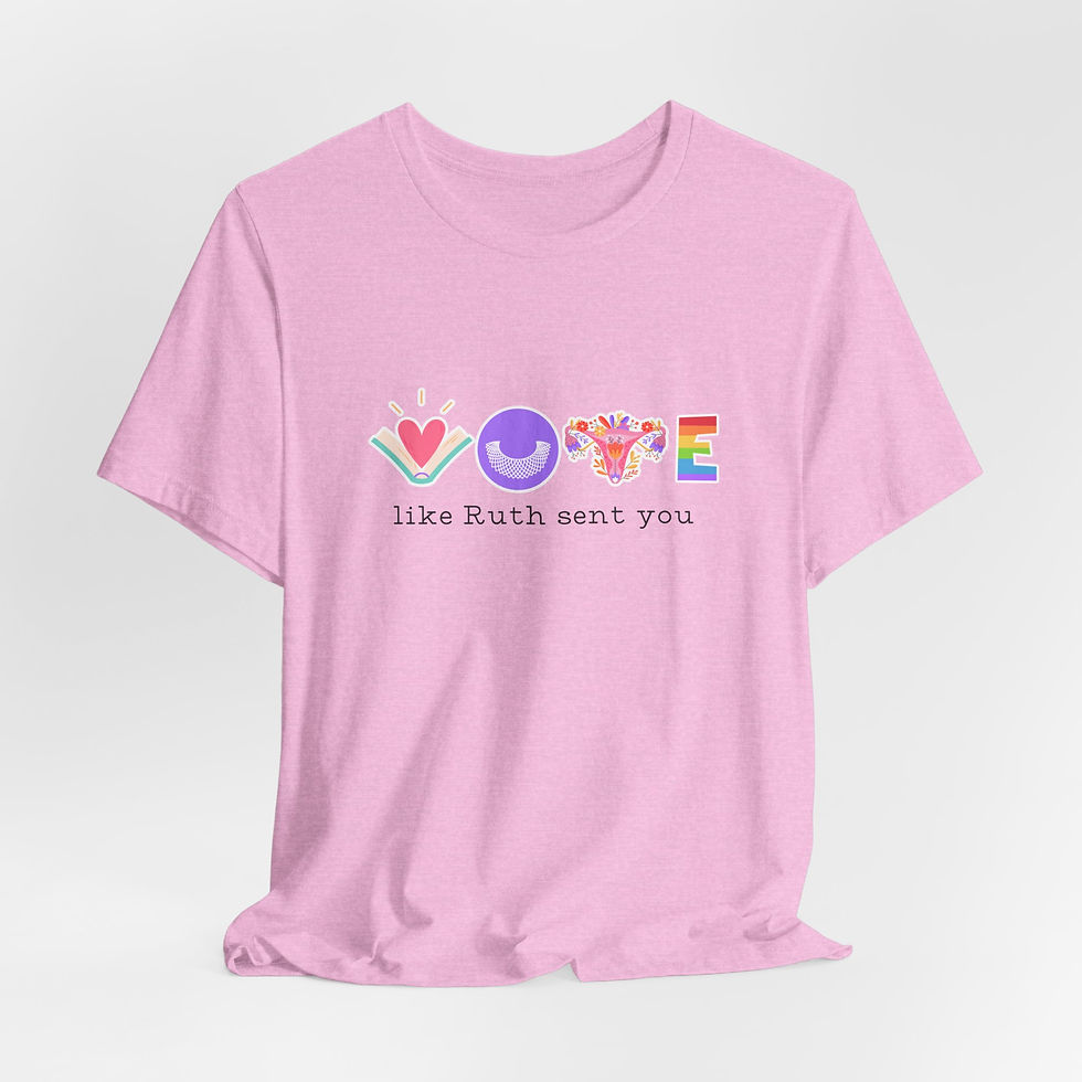 Thumbnail: Vote Like Ruth Sent You Tshirt