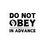 Thumbnail: Do Not Obey in Advance Stickers