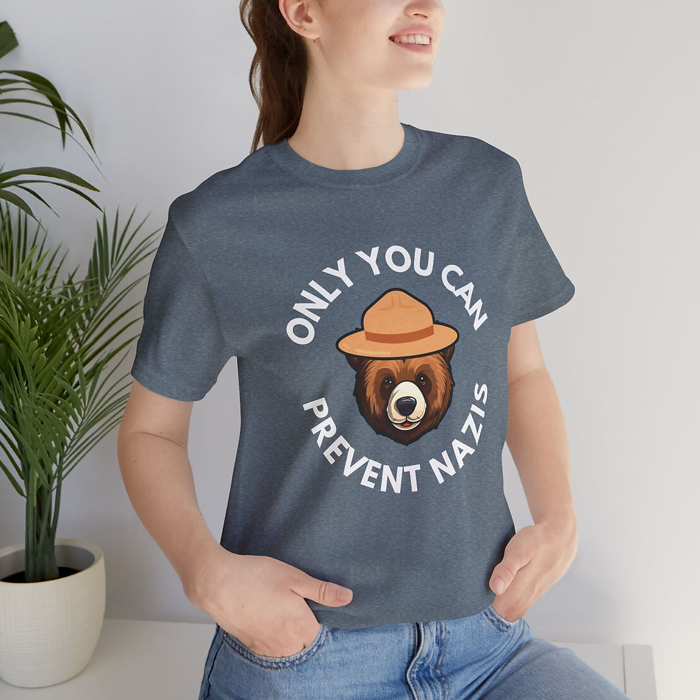 Thumbnail: Only You Can Prevent Nazis TShirt