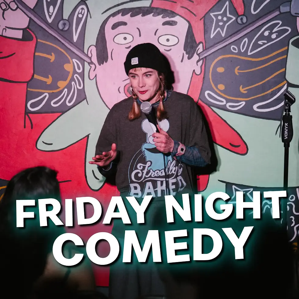 Friday Night Comedy