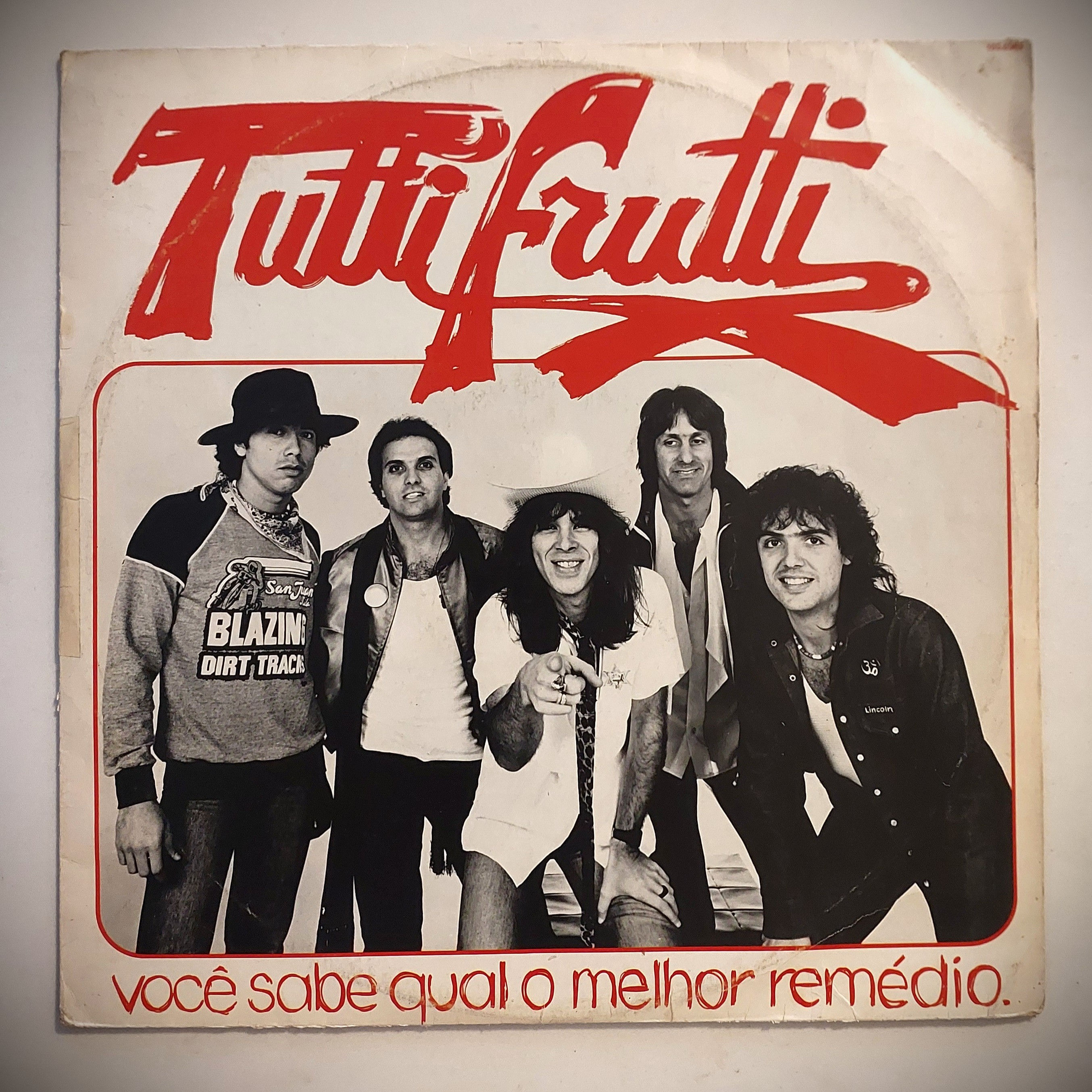 LP TUTTI FRUTTI - VOCÊ SABE QUAL O MELHOR REMÉDIO (1980)