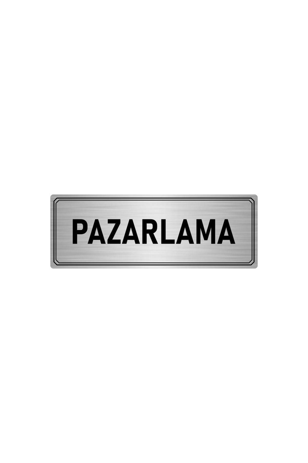 Metal Yönlendirme Levhası, Departman Kapı Isimliği Pazarlama 7x20 Cm Gümüş Renk