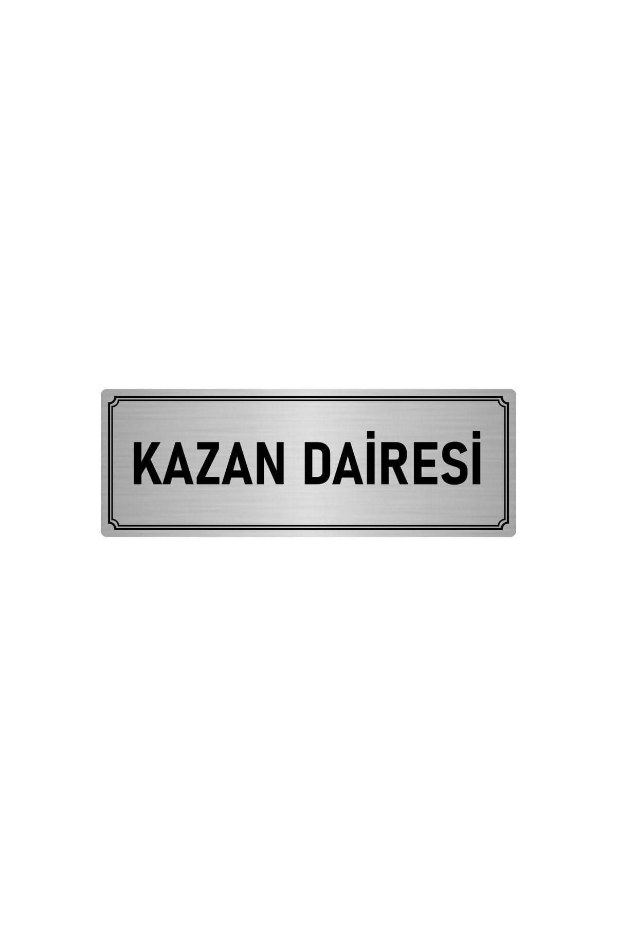 Metal Yönlendirme Levhası, Departman Kapı Isimliği Kazan Daire 10x20 Cm Gümüş