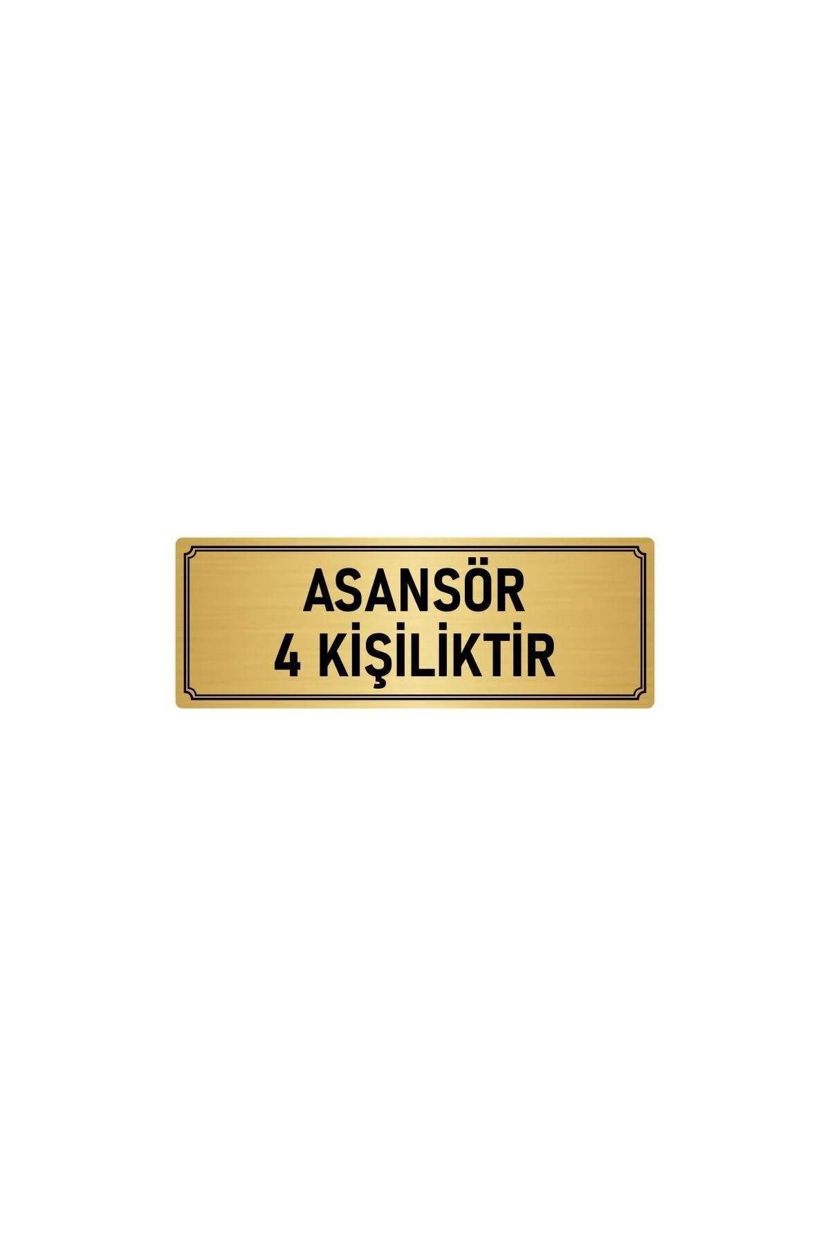 Metal Yönlendirme Levhası, Departman Kapı Isimliği Asansör 4 Kişiliktir 5x20