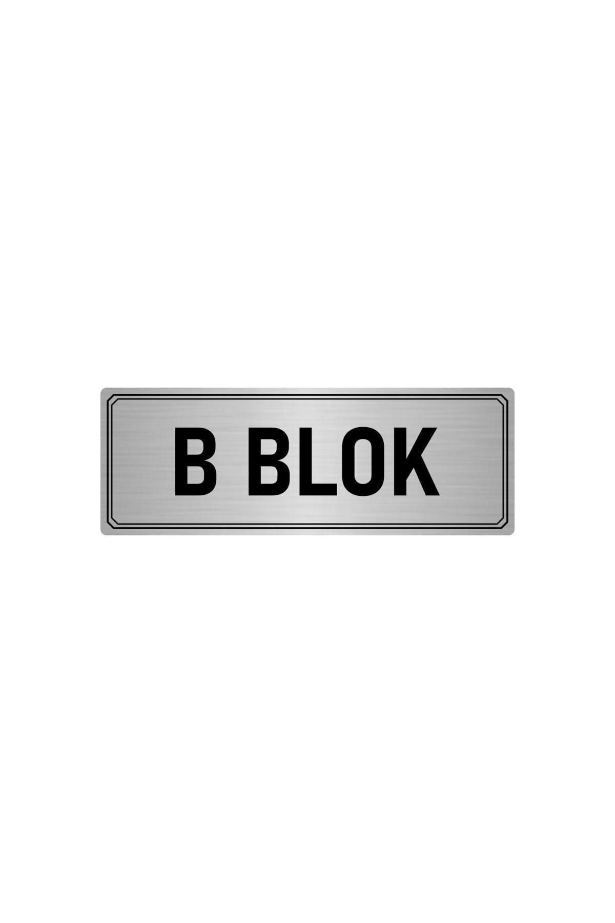 Metal Yönlendirme Levhası, Departman Kapı Isimliği B Blok 5x20 Cm Gümüş Renk