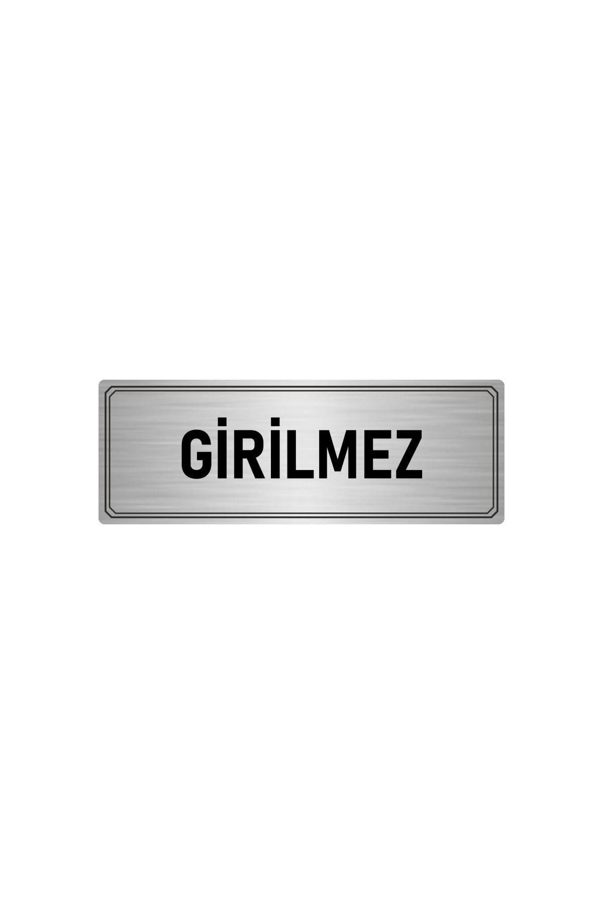 Metal Yönlendirme Levhası, Departman Kapı Isimliği Girilmez 5x20 Cm Gümüş Renk
